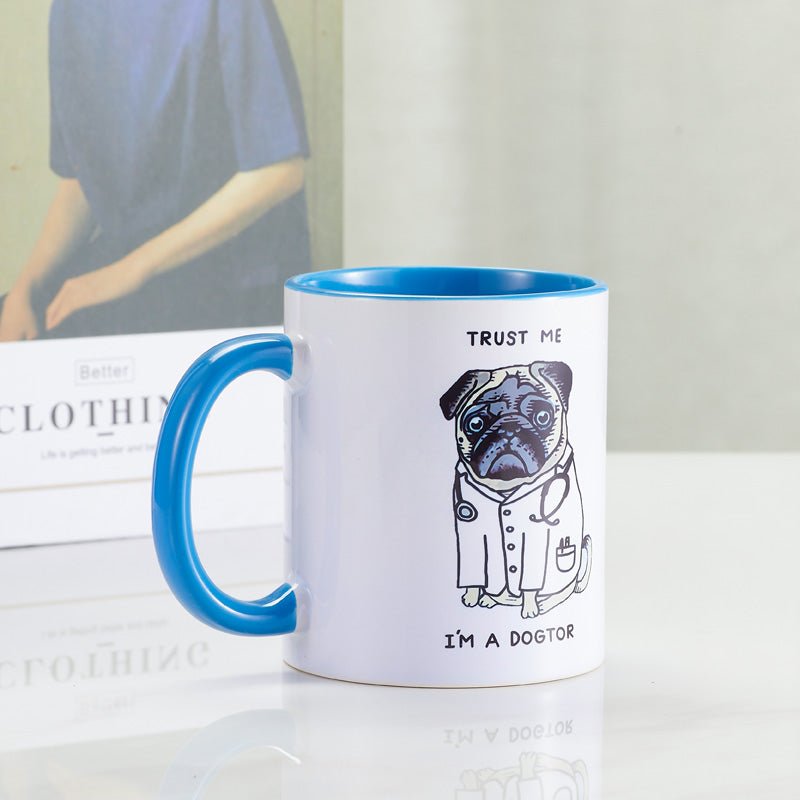 Funny I M A Dogtor Ceramic Coffee Mug side view